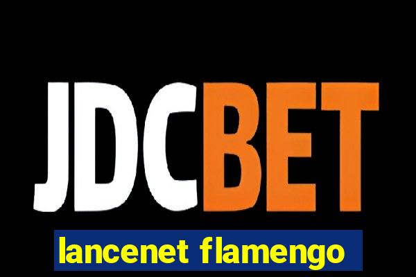 lancenet flamengo